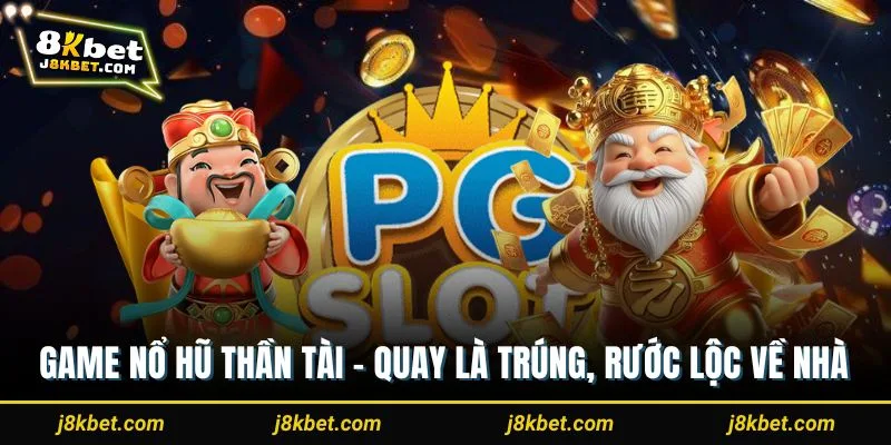 Game nổ hũ thần tài